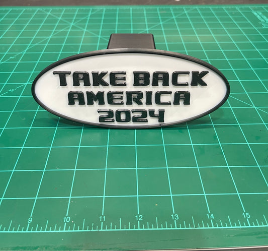 Take Back America 2024 Hitch Cover